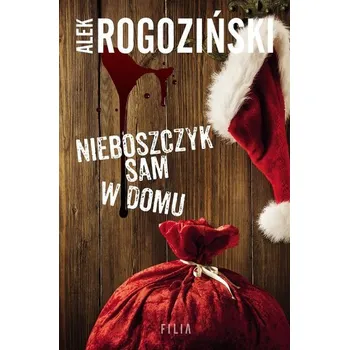Nieboszczyk sam w domu - Alek Rogoziński