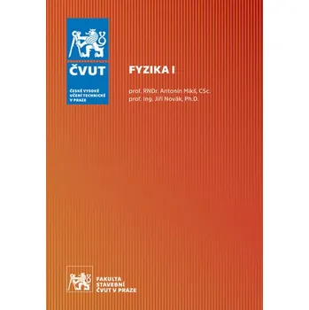 Přírodní věda Fyzika I - Antonín Mikš