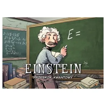 Einstein. Przeskok kwantowy