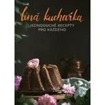 Líná kuchařka: Jednoduché recepty pro každého - Veronika Čopíková, Peter Farkaš (2022, pevná)
