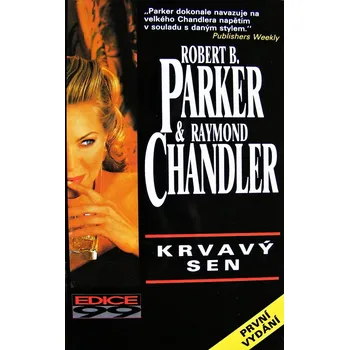 Krvavý sen - Robert B. Parker