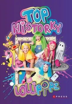 Lollipopz: Top historky - CPRESS (2023, pevná)
