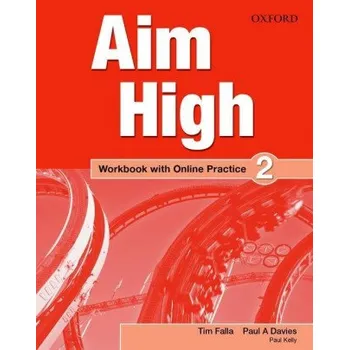 Anglický jazyk Aim High: Level 2: Workbook with Online Practice (EN)