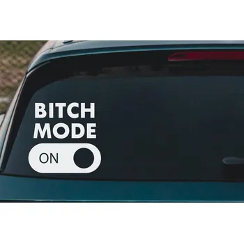 Samolepící dekorace Lepy.cz Samolepka na auto Bitch mode Velikost (šířka x výška): 10x10cm, Barevná varianta: Bílá