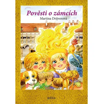 Pověsti o zámcích - Martina Drijverová (2020, pevná)