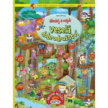 Hledej a najdi Veselá dobrodružství - 978-80-8088-755-1