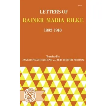 Literární biografie Letters of Rainer Maria Rilke 1892-1910 (Paper Only) – Rainer Maria Rilke (EN)