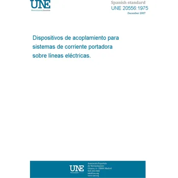 Cizojazyčná kniha UNE 20556:1975 COUPLING DEVICES FOR POWER LINE CARRIER SYSTEMS Španělsky Tisk