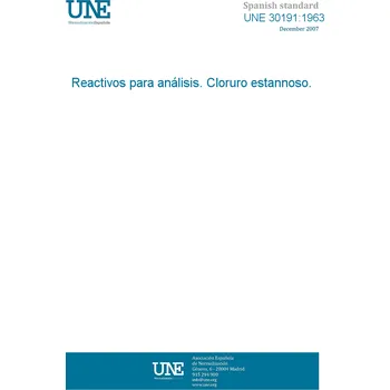 Cizojazyčná kniha UNE 30191:1963 ANALYSIS REAGENTS. TIN CHLORIDE. Španělsky PDF