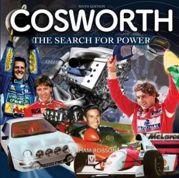 Cosworth - the Search for Power (6th Edition) - Robson, Graham