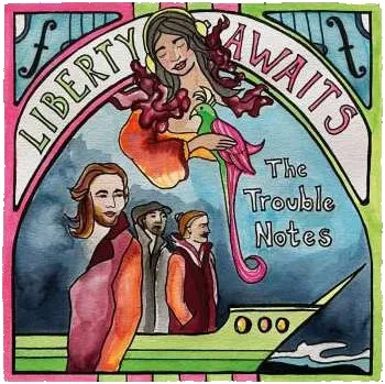 Zahraniční hudba CD The Trouble Notes: Liberty Awaits 2023