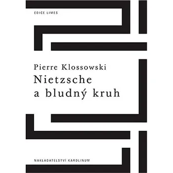 Kniha Nietzsche a bludný kruh Ekniha