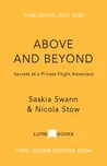 Above And Beyond: Secrets Of A Private…