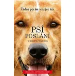 Psí poslání - William Bruce Cameron…