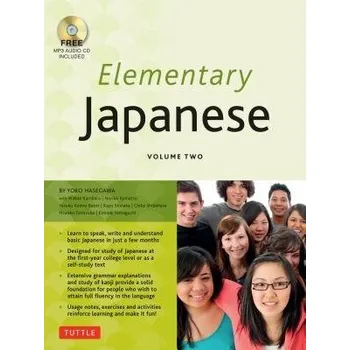 Cizojazyčná kniha Elementary Japanese Volume Two - Hasegawa, Yoko
