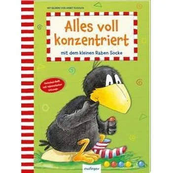 První čtění Der kleine Rabe Socke: Alles voll konzentriert mit dem kleinen Raben Socke - Rudolph, Annet
