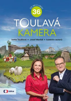 Literární cestopis Toulavá kamera 36 - Iveta Toušlová a kol. (2023, pevná)