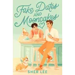 Fake Dates and Mooncakes – Sher Lee (EN)