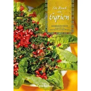 Ein Hauch von Syrien - Gaorihe, Atiya