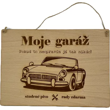 Plechová cedule Moje garáž - dřevěná cedule 26,5 cm x 18 cm