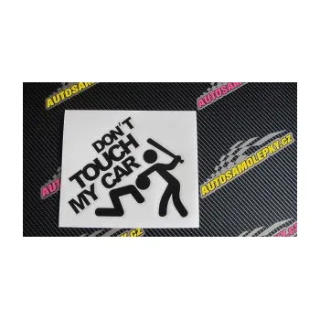 Polep vozidla SAMOLEPKA Dont touch my car 001 (16 - růžová) NA AUTO, NÁLEPKA, FÓLIE, POLEP, TUNING, VLASTNÍ TEXT, TISK, AUTOSAMOLEPKY.cz, POLEPY, OBRÁZEK, LOGO, SAMOLEPKY