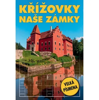 Kniha Křížovky Naše zámky