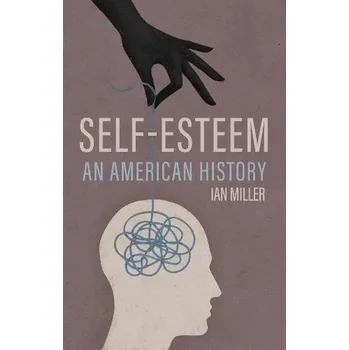 Self-Esteem - Miller, Ian