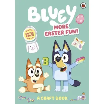 První čtění Bluey: More Easter Fun Craft Book – Bluey (EN)