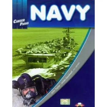 Cizojazyčná kniha Career Paths Navy - Taylor John, Goodwell James