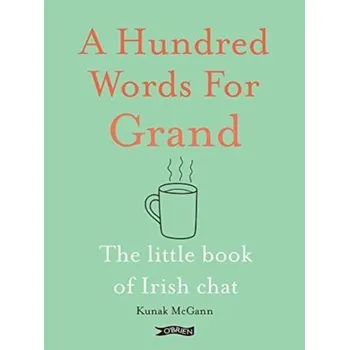 Cestování A Hundred Words for Grand - McGann, Kunak