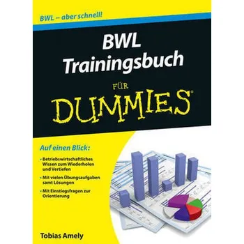BWL Trainingsbuch für Dummies - Amely, Tobias
