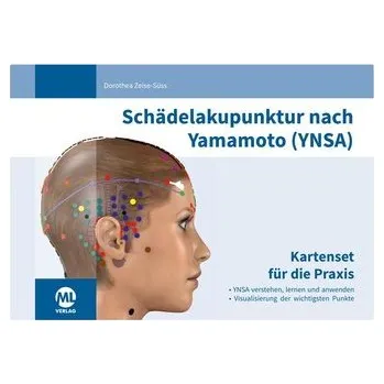 Schädelakupunktur nach Yamamoto (YNSA) - Zeise-Süss, Dorothea