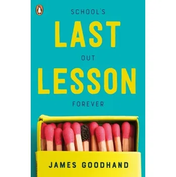 Beletrie pro dospělé Last Lesson - Goodhand, James