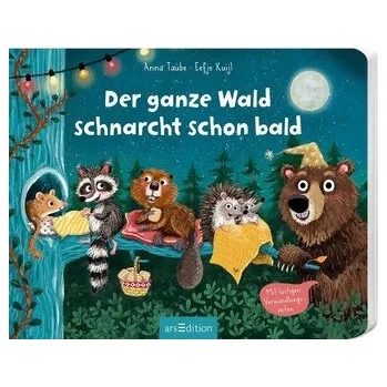 První čtění Der ganze Wald schnarcht schon bald - Taube, Anna
