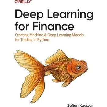 Technika Deep Learning for Finance - Kaabar, Sofien