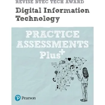 Technika Revise BTEC Tech Award Digital Information Technology Practice Assessments Plus - Harber-Stuart, Colin