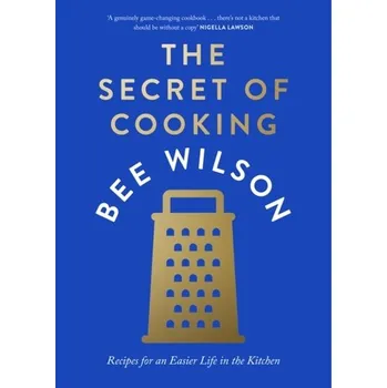 The Secret of Cooking - Wilson, Bee