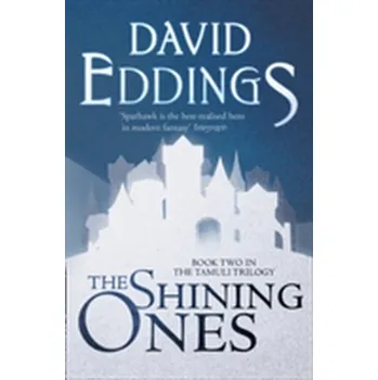 The Shining Ones - David Eddings