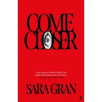 Come closer - Sara Gran