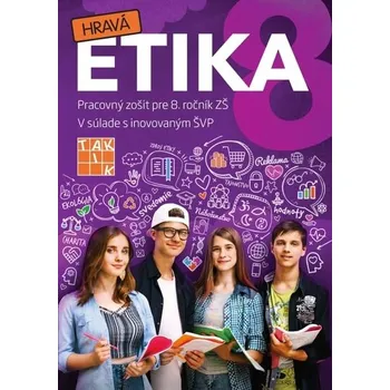 Bystrá hlava Hravá etika 8 PZ - Lesňák Slavomír