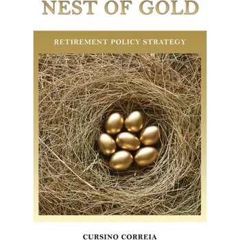 Populárně naučná literatura pro dospělé Nest of Gold - Correia, Cursino