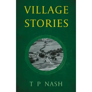 Village Stories - Trey Nash
