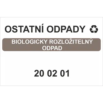 Značení Ostatní odpady 200201 - Biologicky rozložitelný odpad Samolepka PVC A7 (105 x 74 mm)
