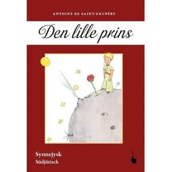 Pohádka Den lille prins - Saint-Exupéry, Antoine de