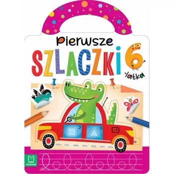 První čtění Pierwsze szlaczki 6-latka - praca zbiorowa