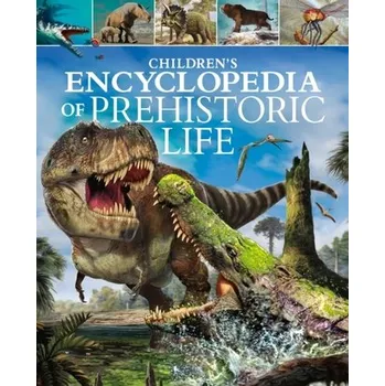 Příroda Children's Encyclopedia of Prehistoric Life - Dixon Dougal