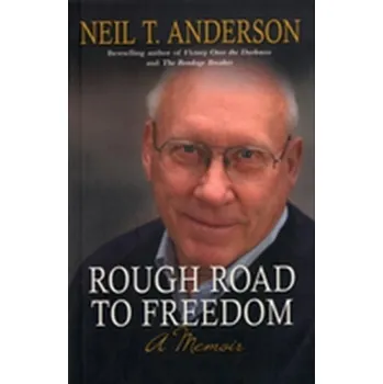 Kniha Rough Road to Freedom - Anderson, Reverend Neil T