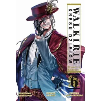 Walkirie Kresu Dziejów Record of Ragnarok. Tom 6 - Takumi Fukui; Šin'ja Umemura