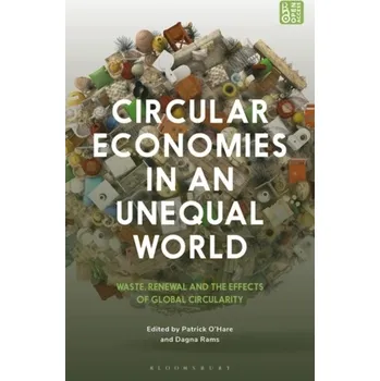 Circular Economies in an Unequal World