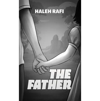 Kniha The Father - Rafi, Haleh